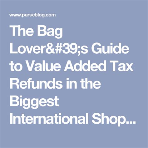 chanel refund|The Bag Lover’s Guide to Value Added Tax Refunds in the .